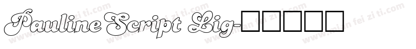 PaulineScript Lig字体转换